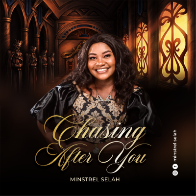 Chasing After You - Minstrel Selah