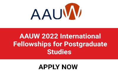 AAUW 2022 International Fellowship for Postgraduate Students