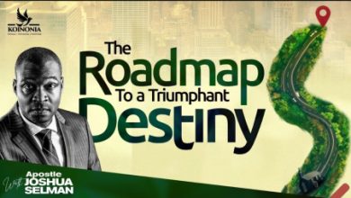 The Roadmap To A Triumphant Destiny - Apostle Joshua Selman (Koinonia Abuja)