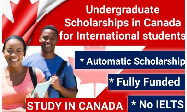 Fully Funded Undergraduate Scholarships in Canada