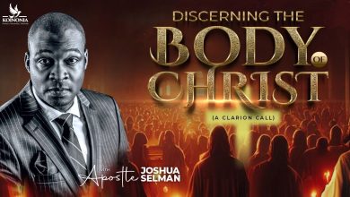 Discerning the body of Christ - Apostle Joshua Selman